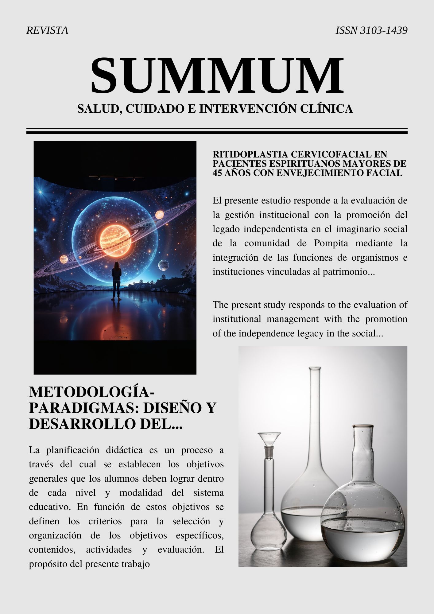 					Ver Vol. 3 Núm. 1 (2026): Salud, cuidado e intervención clínica en poblaciones pediátricas y adolescentes: abordajes multidisciplinarios desde la prevención, el diagnóstico y la atención integral
				